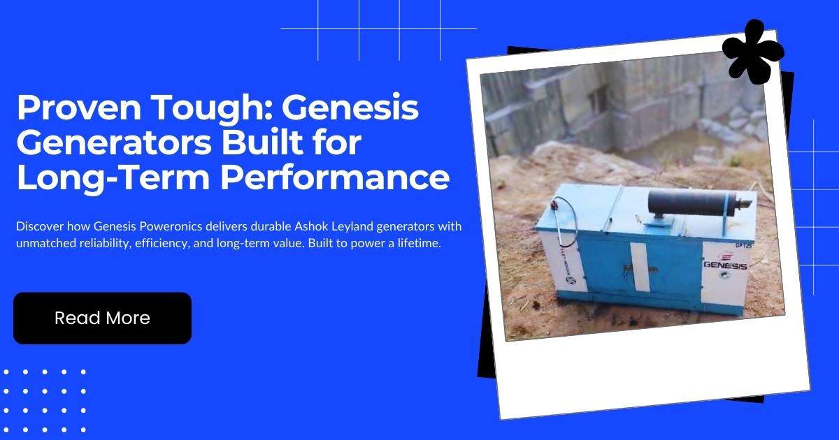 Genesis Poweronics Generators Built for a Lifetime
